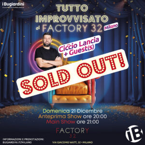 Tutto improvvisato! @fACTORy32/SERATA COMPLETA - Standard Ticket